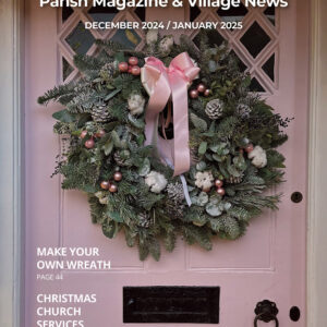 Crondall & Ewshot Parish Magazine - December 2024 /  January 2025 issue