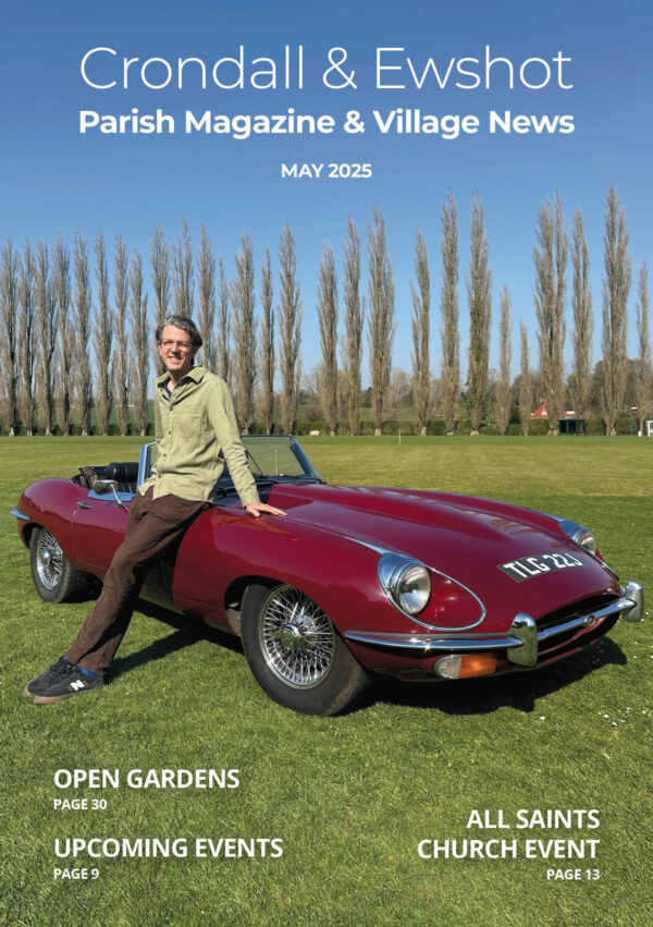 Crondall & Ewshot Parish Magazine - May 2025 issue